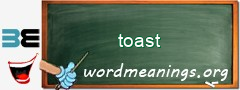 WordMeaning blackboard for toast